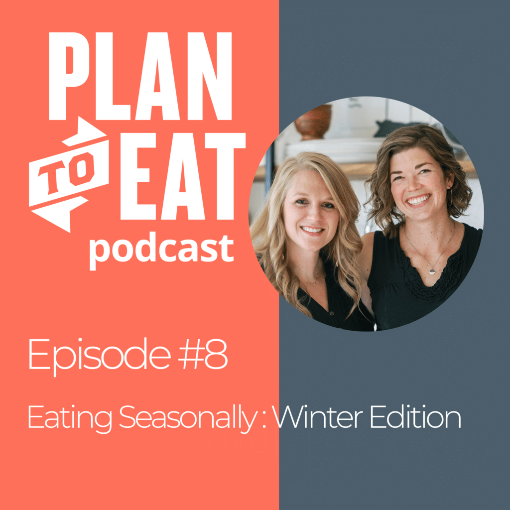 podcast episode 8 - winter seasonal eating