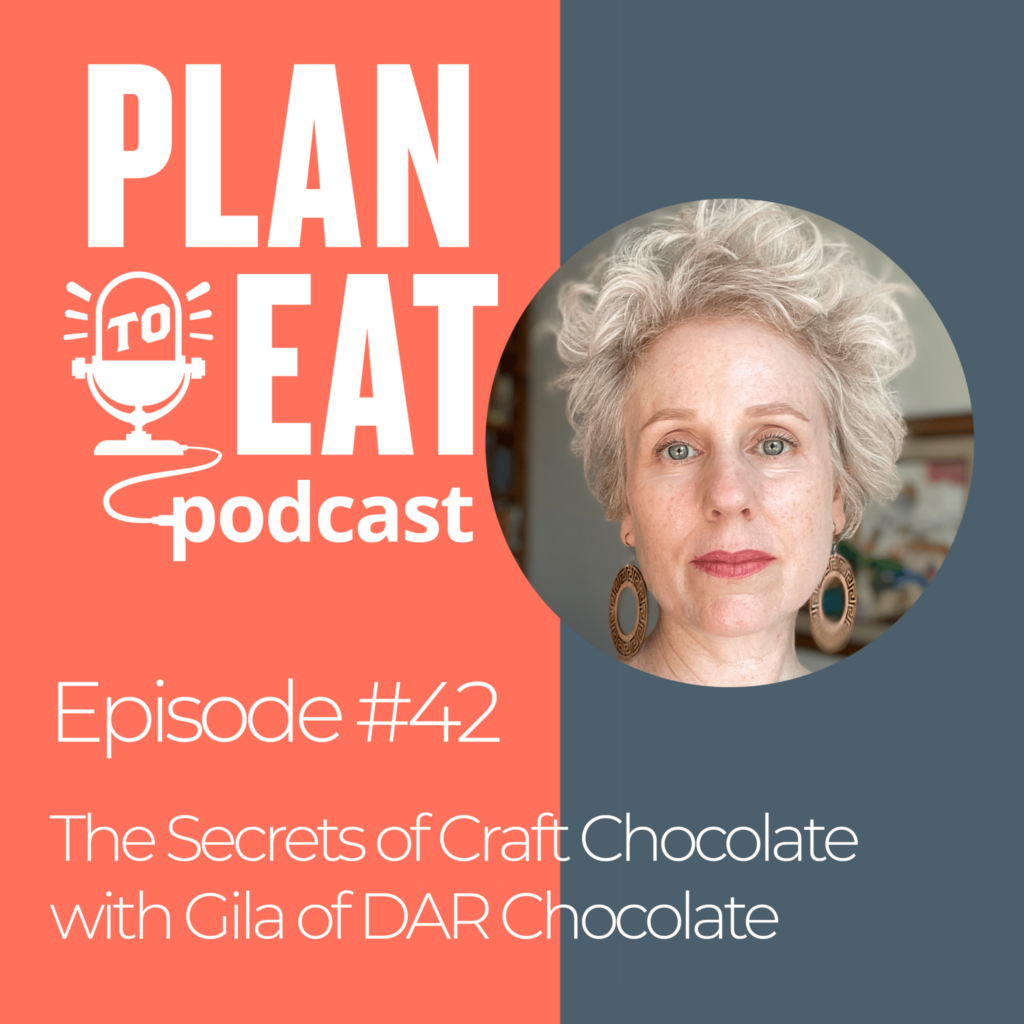 podcast episode 42 - gila dar craft chocolate