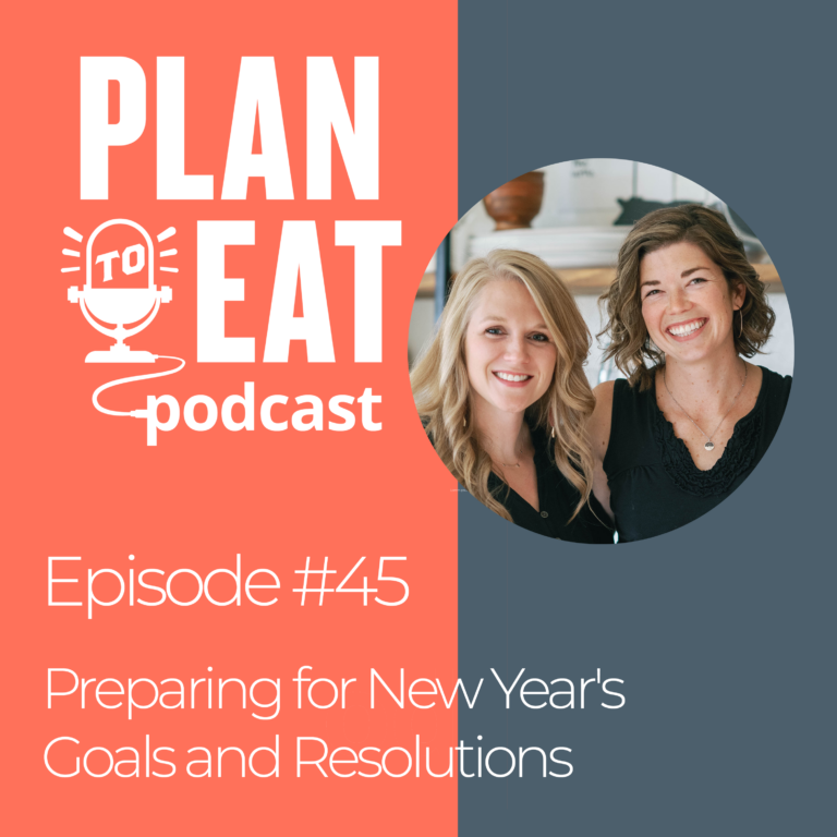 podcast episode 45 - new years prep goals and resolutions