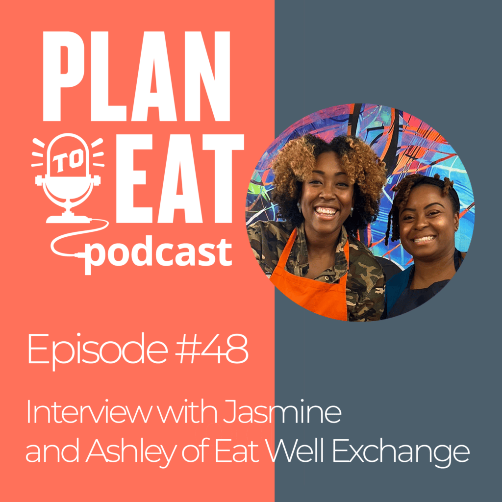 podcast episode 48 - eat well exchange