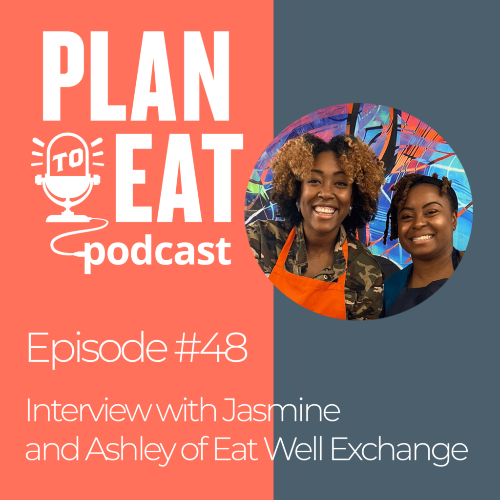 podcast episode 48 - eat well exchange