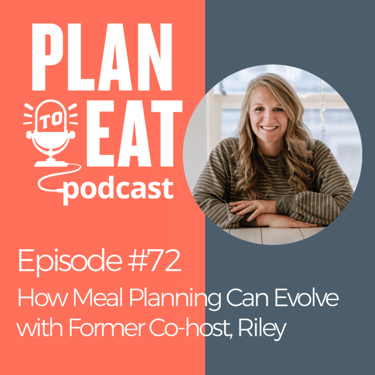 podcast episode 72 - how meal planning can evolve