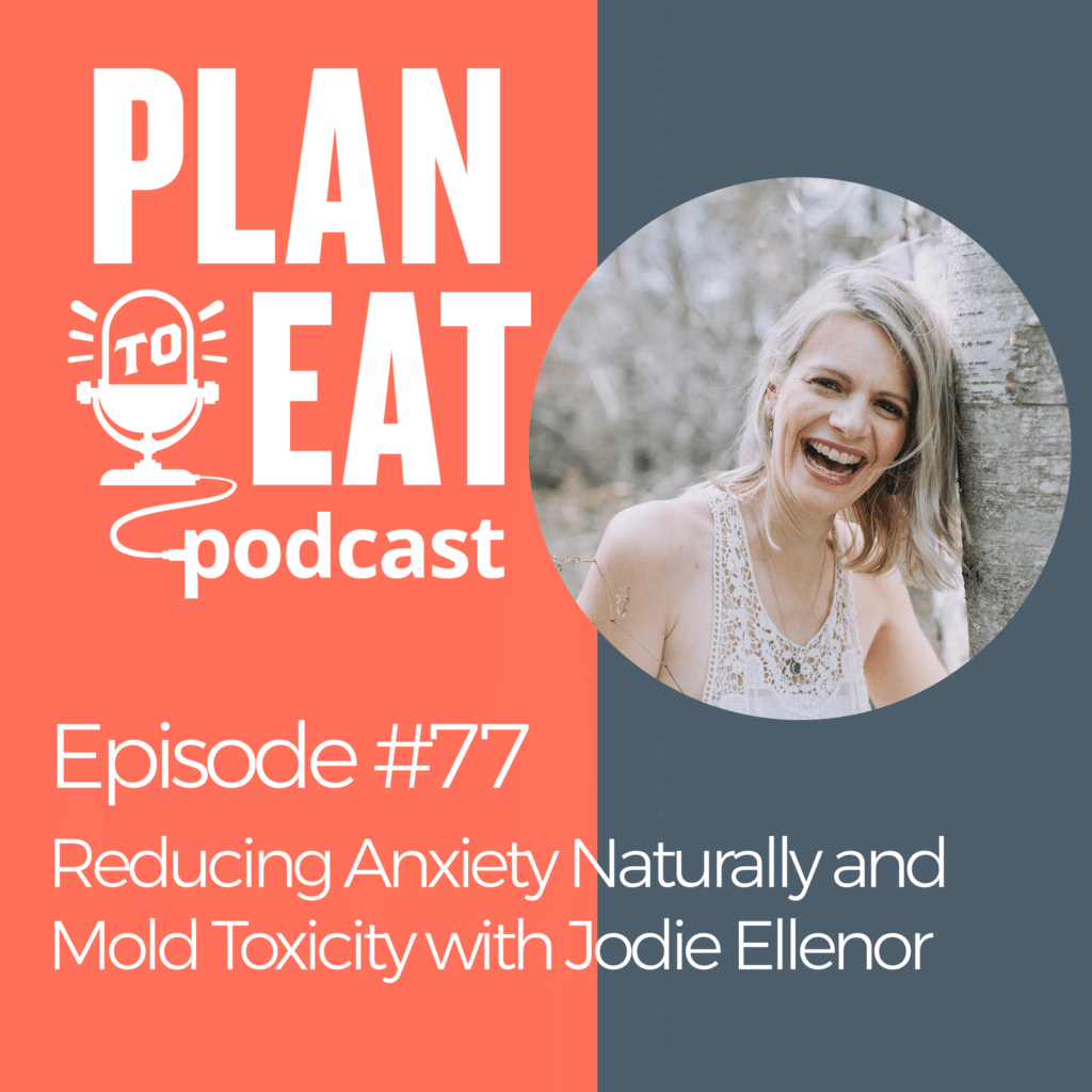 podcast episode 77 - jodie of healing journey services on mold toxicity, mast cell activation syndrome
